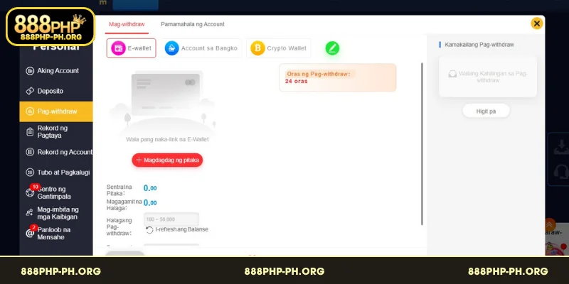 Mag withdraw sa 888PHP E-wallet simple